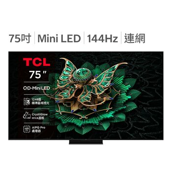TCL 75吋 頂級 QD-Mini LED Google TV 量子智能連網液晶顯示器 不含視訊盒 75C7K TCL 75吋 頂級 QD-Mini LED Google TV 量子智能連網液晶顯示器 不含視訊盒 75C7K