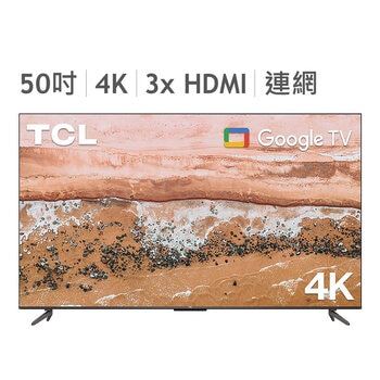 TCL 50吋 4K UHD Google TV 液晶顯示器 50P735